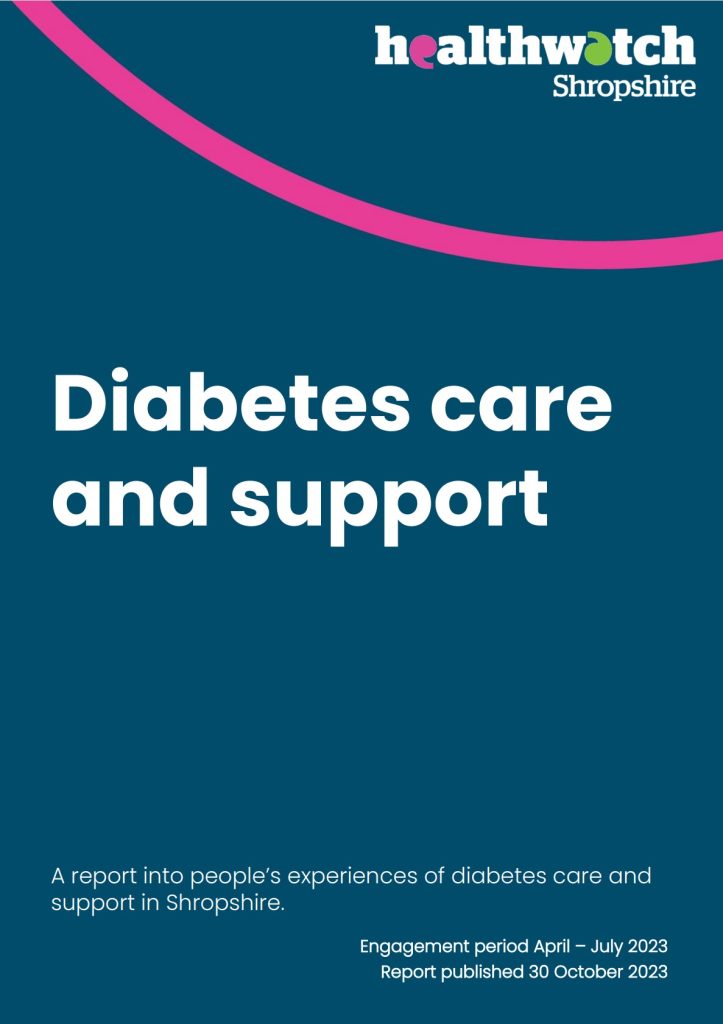 Healthwatch Shropshire Diabetes care and support report