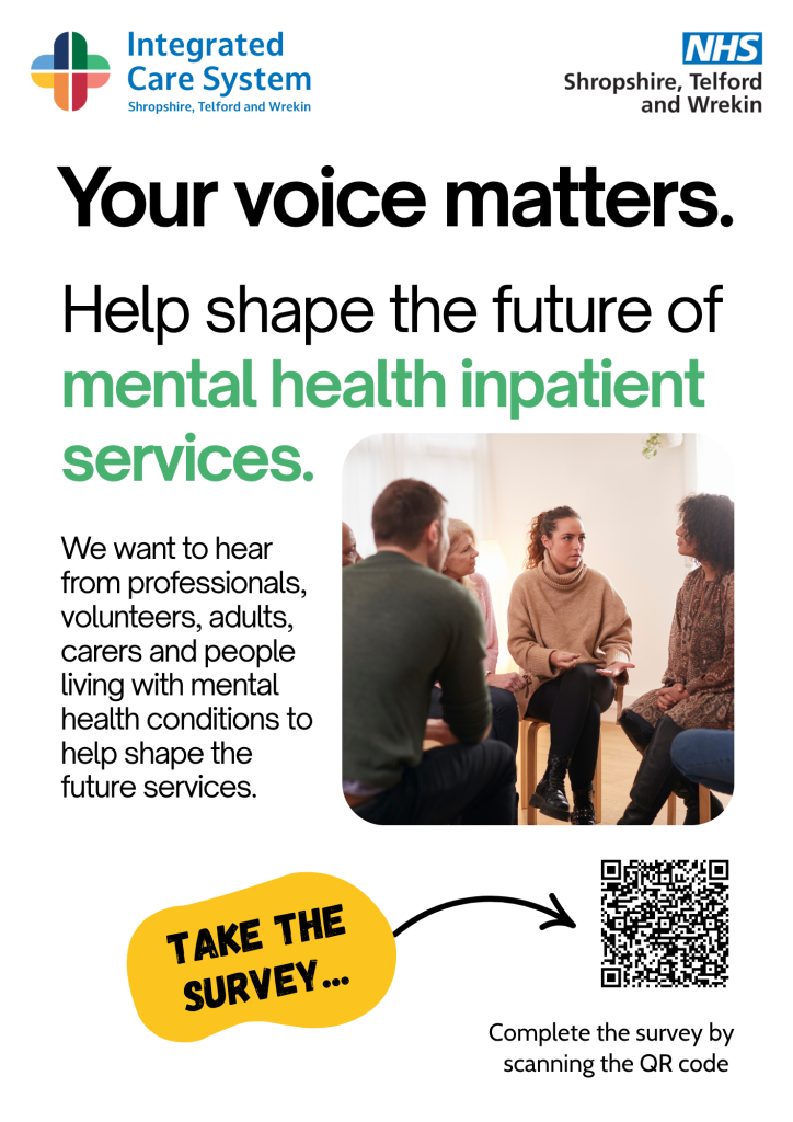 Have Your Say: Help Shape the Future of Adult Mental Health Inpatient Services in Shropshire, Telford and Wrekin