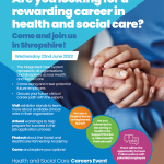 ICS - health and social care careers event on 22 June 2022 in Wellington - flyer