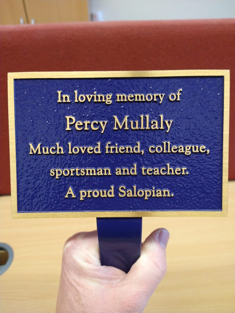 In loving memory of Percy Mullaly. Much loved, friend, colleague, sportsman and teacher. A proud Salopian.