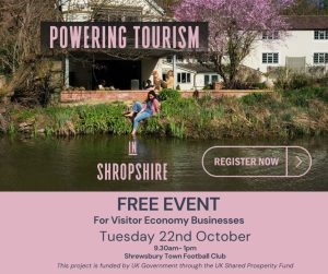 Powering Tourism in Shropshire Free Event