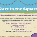 Care in the Square at The Darwin centre, Shrewsbury on 7 October infographic