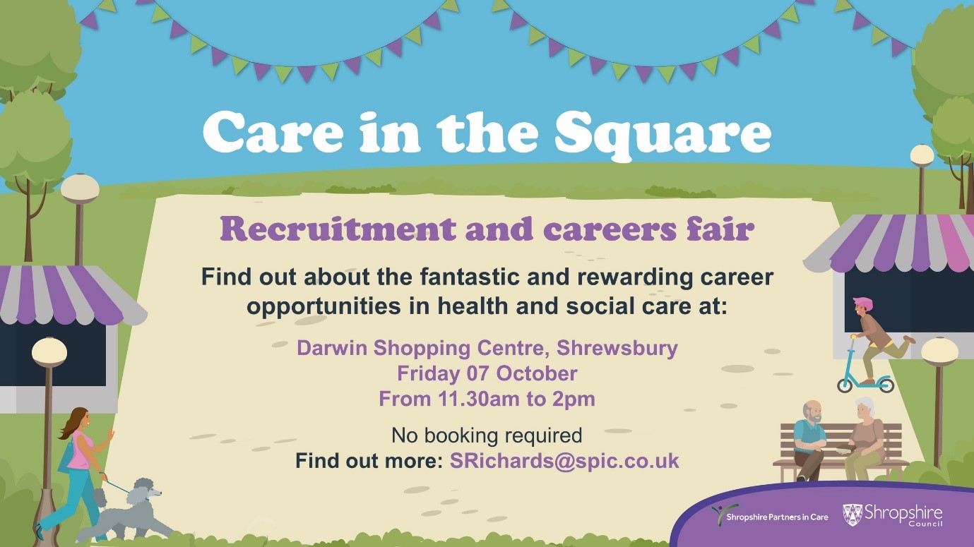 Care in the Square job fair at The Darwin centre, Shrewsbury on 7