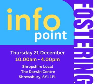 Shropshire Fostering drop-in on Thursday 21 Dec 2023 infographic