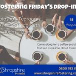 Fostering drop-in - Bridgnorth, Friday 18 August poster