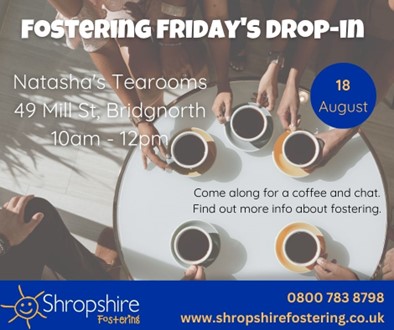 Fostering drop-in - Bridgnorth, Friday 18 August poster