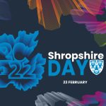 Shropshire Day - Wednesday 23 February 2022 graphic