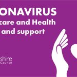 Coronavirus: social care and health advice and support